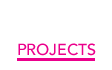 Projects